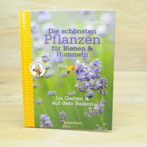 "Die schönsten Pflanze für Bienen & Hummeln"